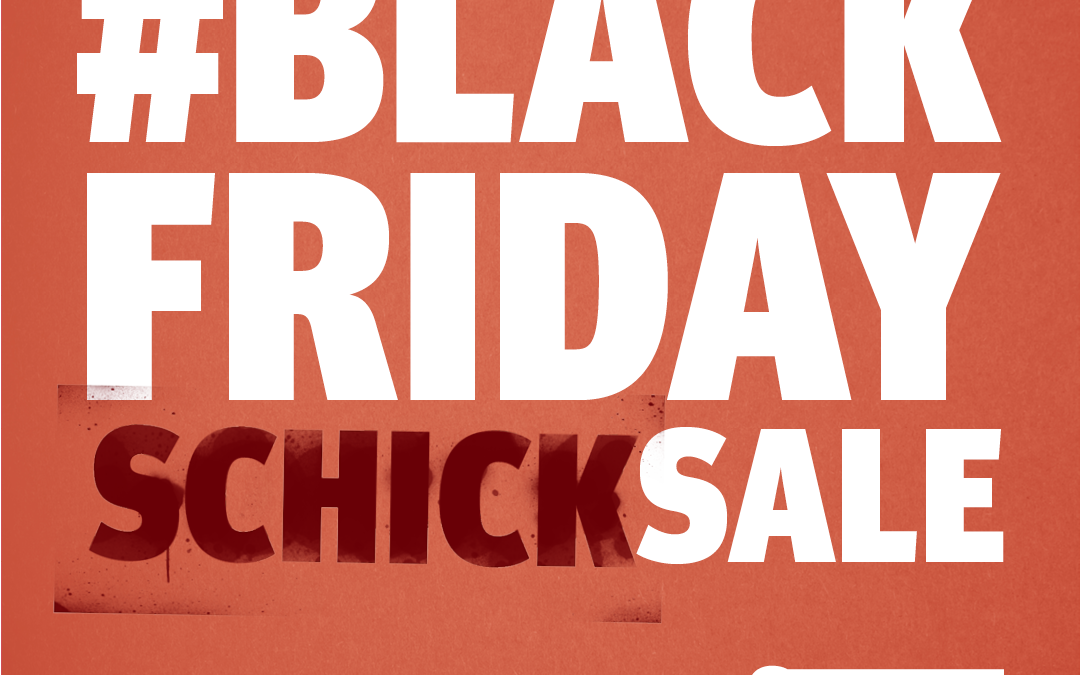 #BLACKFRIDAYschickSALE